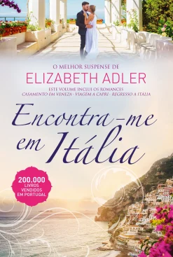 Hot Quinta Essencia Encontra-me em Itália de Elizabeth Adler
