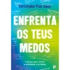 In Enfrenta os Teus Medos de Christopher Paul Jones - 7 Passos para Vencer a Ansiedade e as Fobias