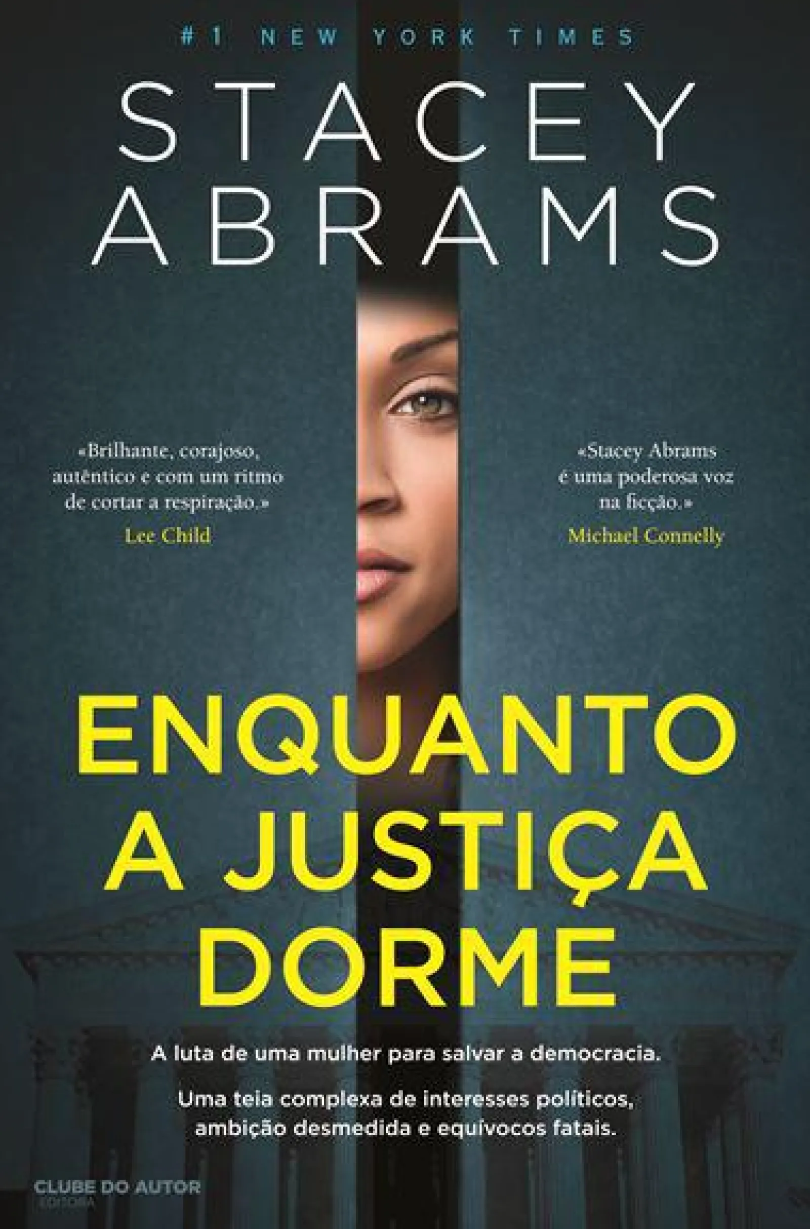 Best Clube Do Autor Enquanto a Justiça Dorme de Stacey Abrams