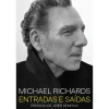 Casa Das Letras Entradas e Saídas de Michael Richards