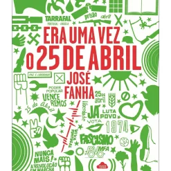 Outlet Nuvem De Letras Era uma Vez o 25 de Abril de José Fanha