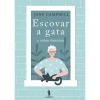 Dom Quixote Escovar a Gata e Outras Histórias de Jane Campbell