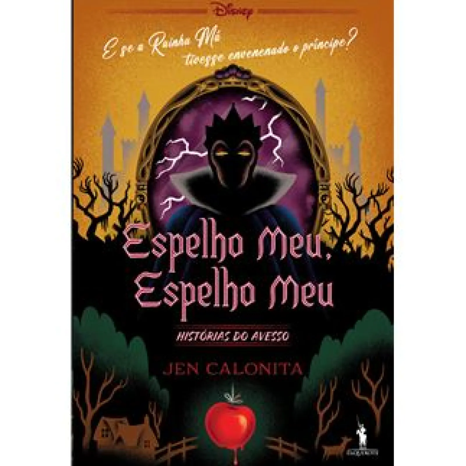 Dom Quixote Espelho Meu, Espelho Meu de Jen Calonita