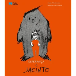 Porto Editora Esperança e Jacinto de Rita Dias Ferreira