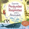 Online Porto Editora Espreita - Perguntas e Respostas Sobre Animais de Katie Daynes e Marie-Eve Tremblay