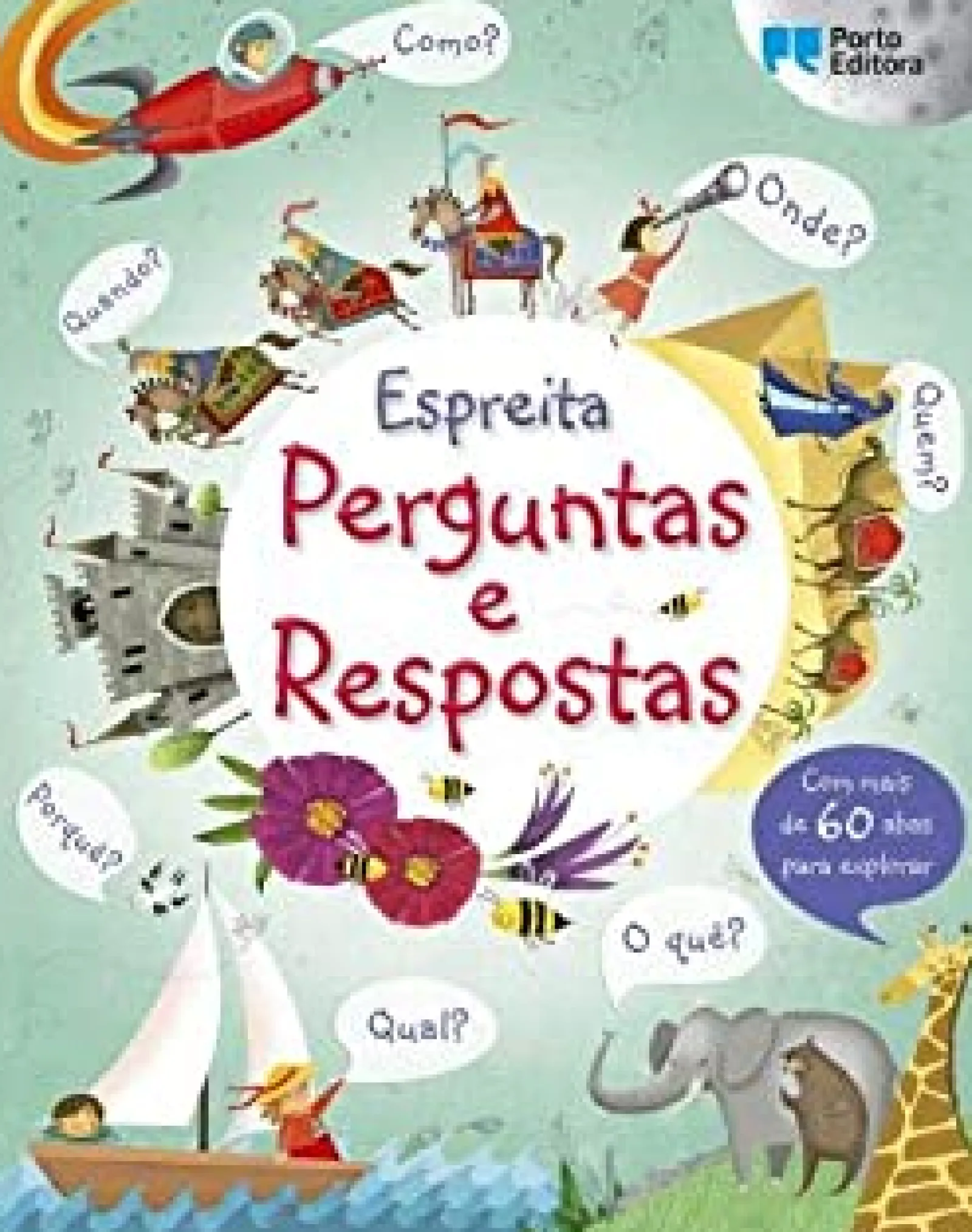 Porto Editora Espreita - Perguntas e Respostas de Katie Daynes e Marie-Eve Tremblay