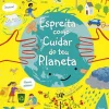 Porto Editora Espreita Como Cuidar do Teu Planeta