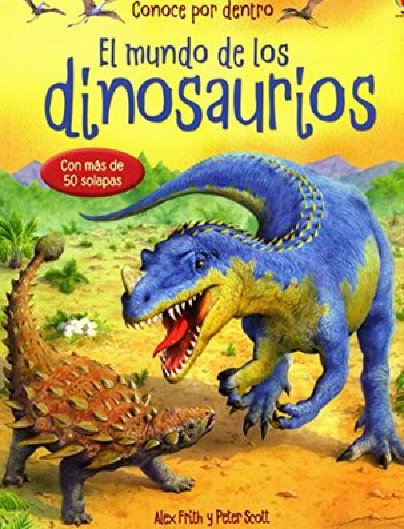 Porto Editora Espreita o Mundo dos Dinossauros de Alex Frith