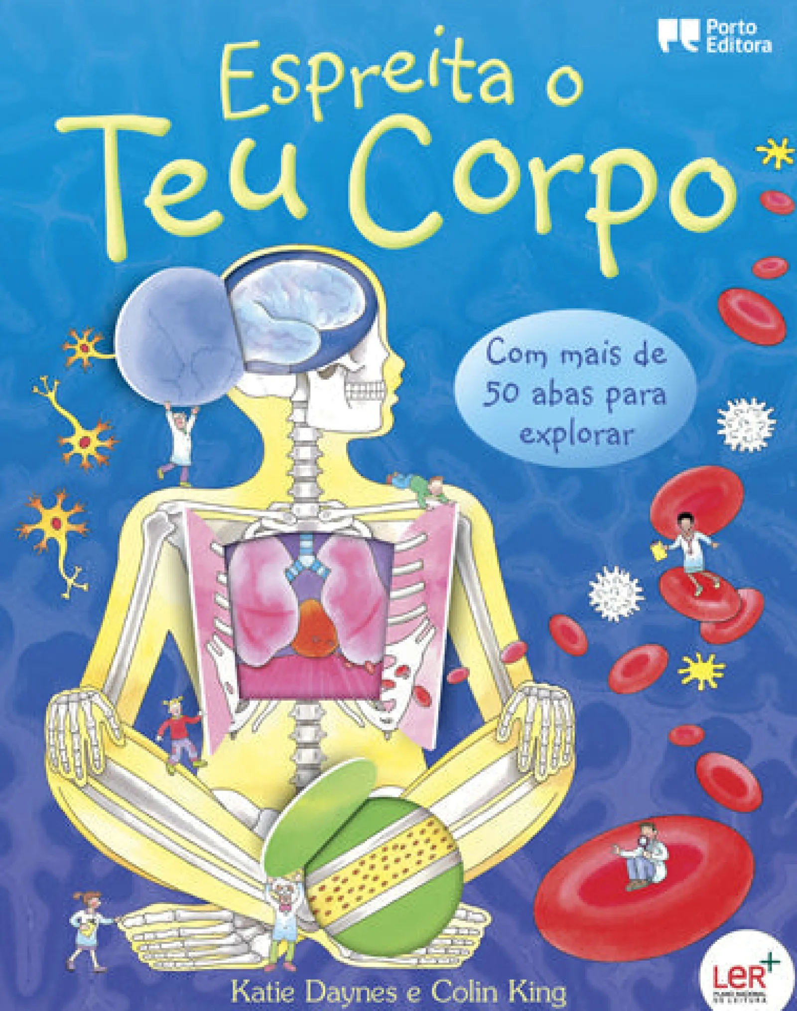 Porto Editora Espreita o Teu Corpo de Katie Daynes e Colin King