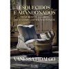 Best Oficina Livro Esquecidos e Abandonados de Vanessa Fidalgo