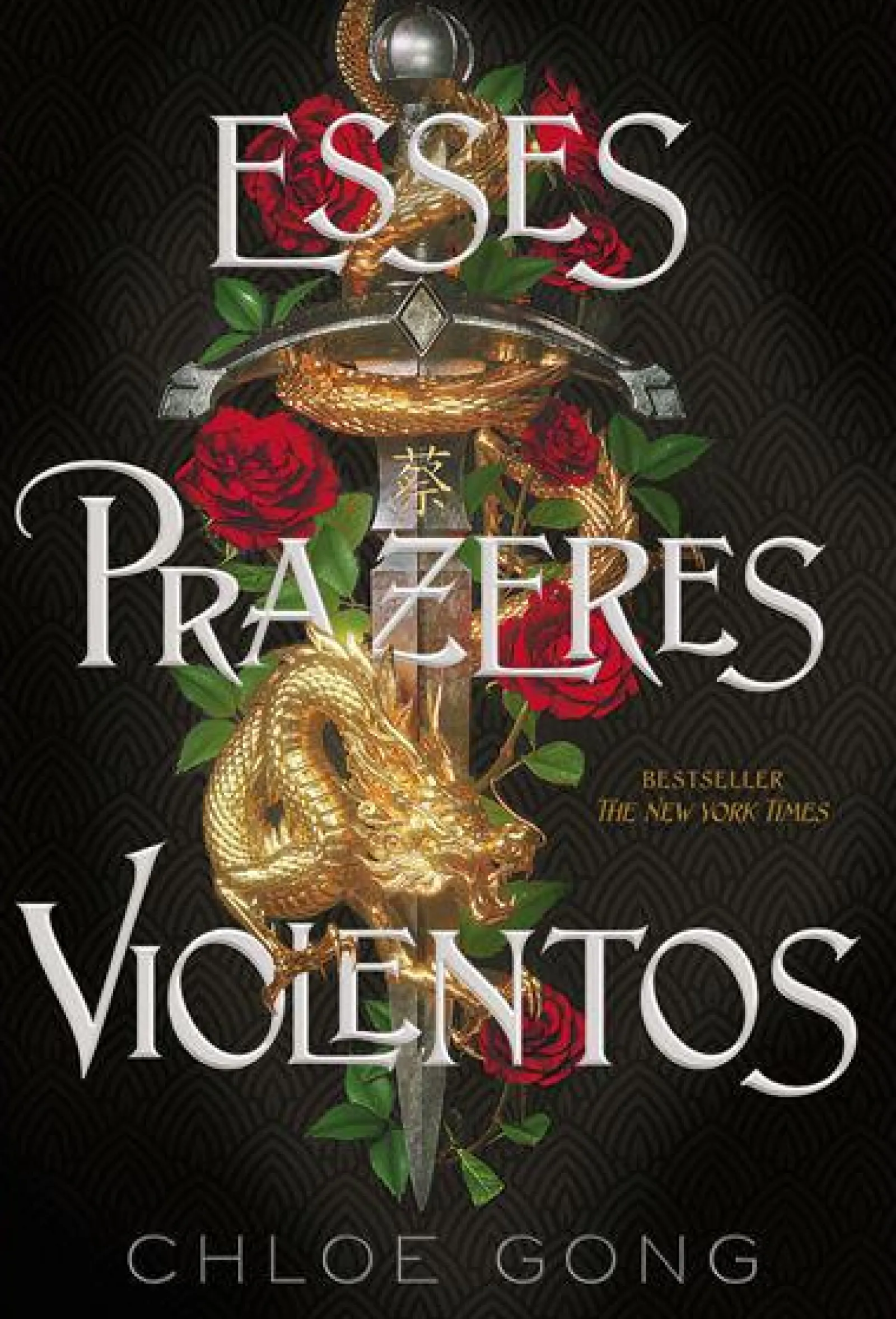 Quinta Essencia Esses Prazeres Violentos de Chloe Gong