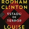 New Porto Editora Estado de Terror de Hillary Rodham Clinton e Louise Penny