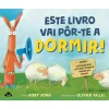 Nuvem De Letras Este Livro Vai Pôr-te a Dormir! de Jory John