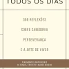 Lua De Papel Estoico Todos os Dias de Ryan Holiday e Stephen Hanselman 366 Reflexões Sobre Sabedoria, Preseverança e Arte de Viver
