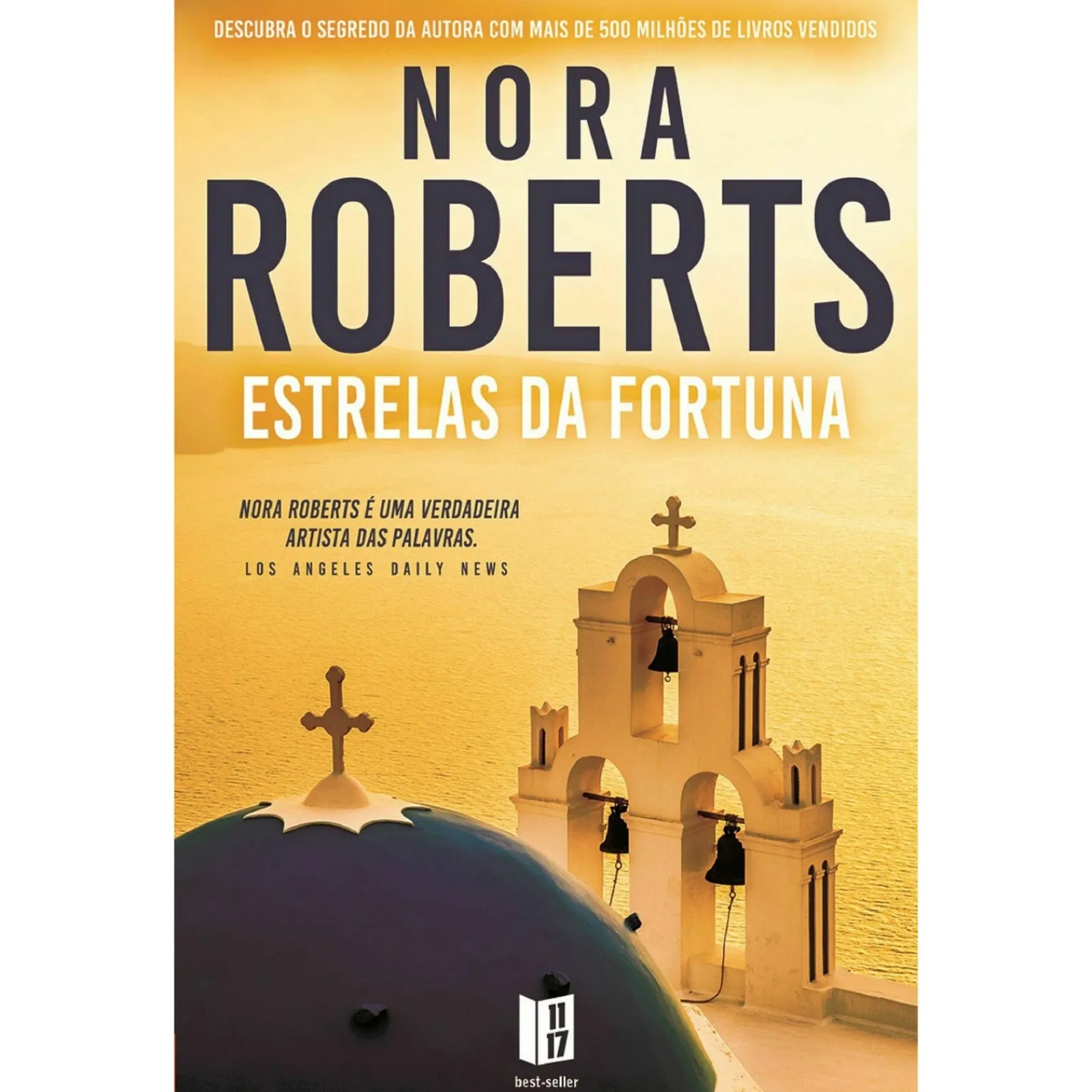 11 X 17 Estrelas da Fortuna de Nora Roberts - Livro de Bolso