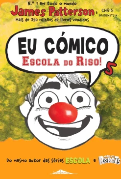Sale Booksmile Eu Cómico: Escola do Riso! de James Patterson e Chris Grabenstein - Volume 5