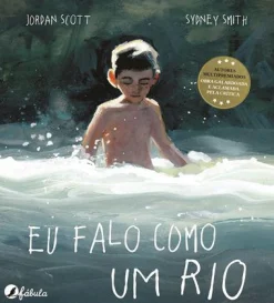 Fábula Eu Falo Como um Rio de Jordan Scott