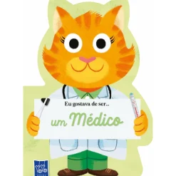Yoyo Books Eu Gostava de Ser um Médico