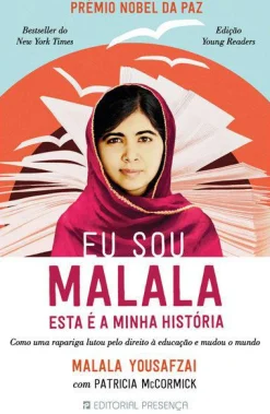 Sale Presença Eu Sou Malala de Malala Yousafzai e Patricia McCormick - Esta é a Minha História