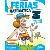Areal Eureka! Férias - Matemática - 3.º Ano de Cláudia Pereira e António Marcelino