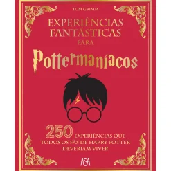 Casa Das Letras Experiências Fantásticas para Pottermaníacos de Tom Grimm