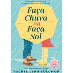 New Quinta Essencia Faça Chuva ou Faça Sol de Rachel Lynn Solomon