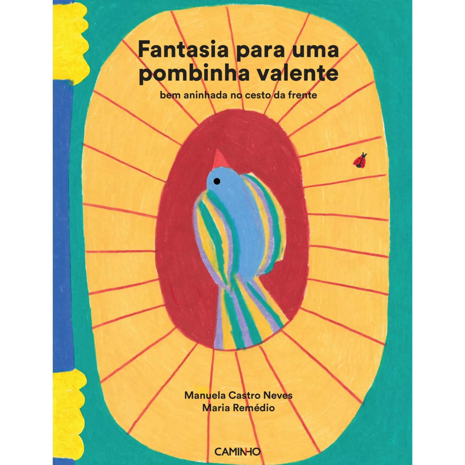 Discount Caminho Fantasia para uma Pombinha Valente de Manuela Castro Neves