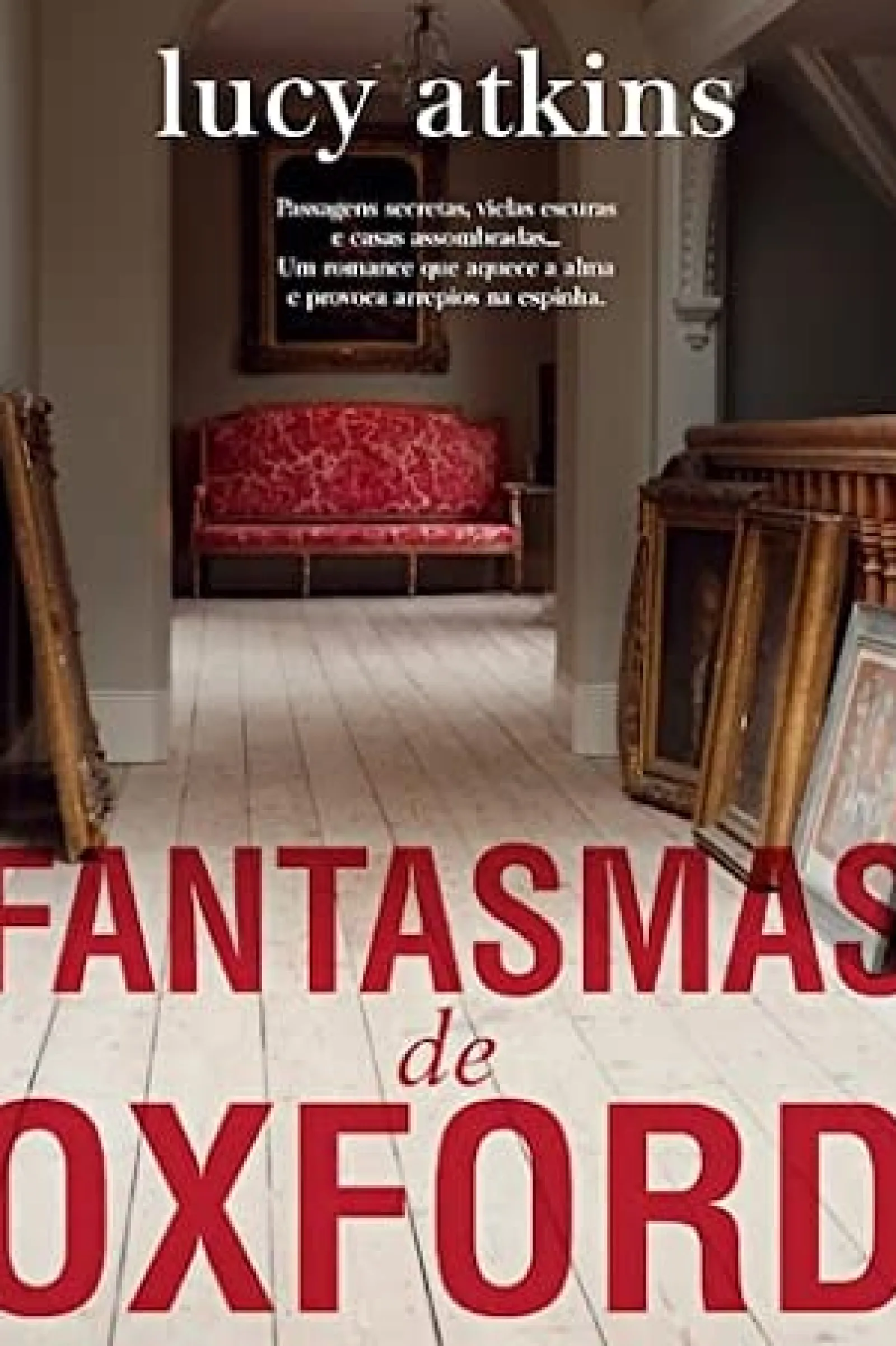 Asa Fantasmas de Oxford de Lucy Atkins