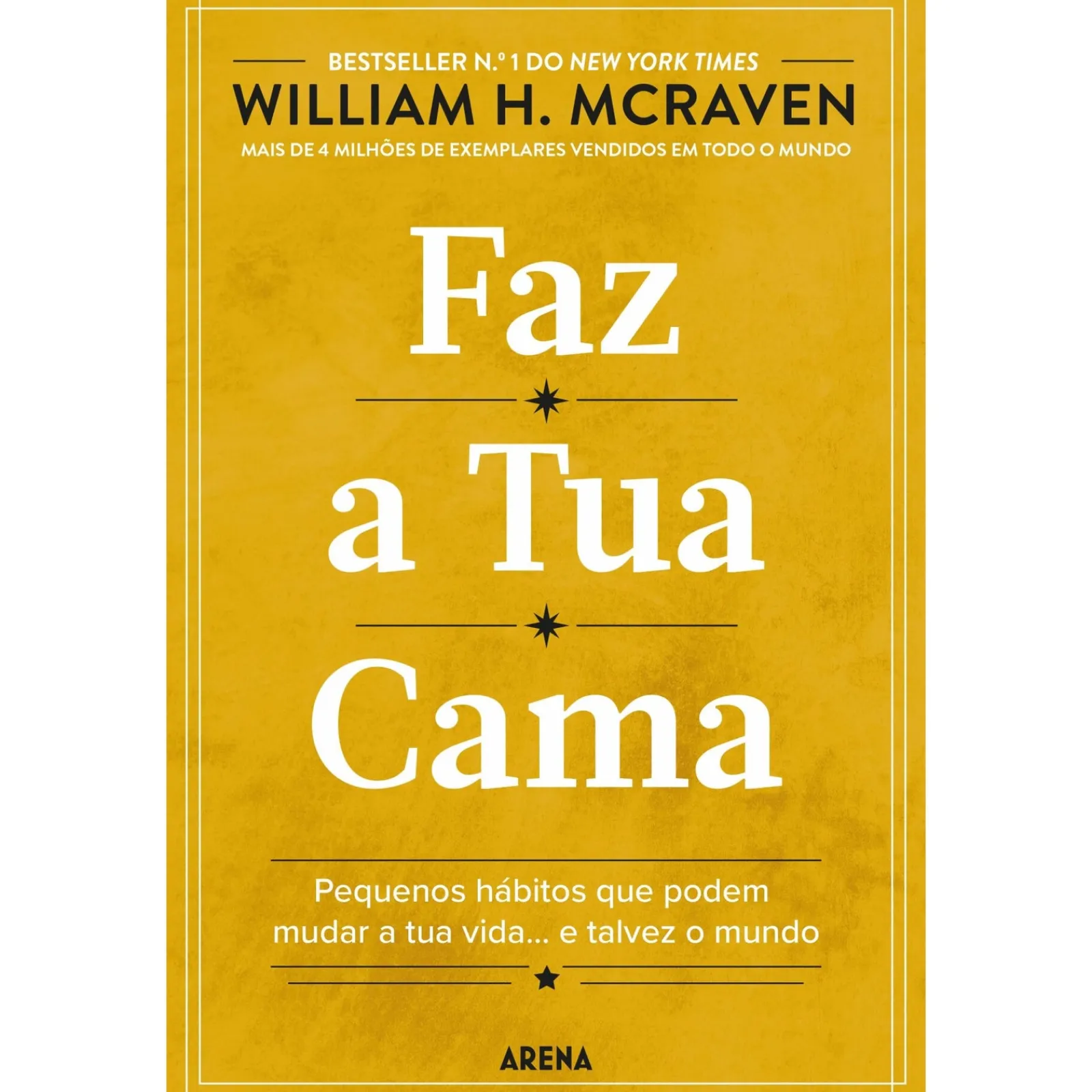 Arena Faz a Tua Cama de William H. McRaven