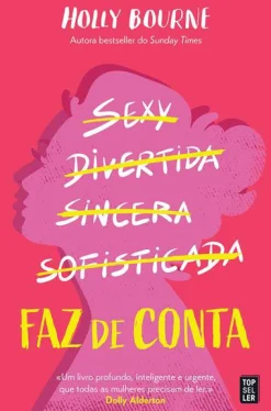 Topseller Faz de Conta de Holly Bourne
