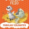 Joybooks Fábulas Viajantes - o Patinho Feio de Paolo Valentino