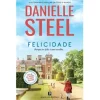 Bertrand Felicidade de Danielle Steel