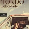 Companhia Das Letras Felicidade de João Tordo