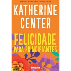 Sale Singular Felicidade para Principiantes de Katherine Center