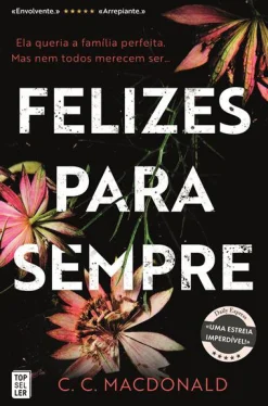 Discount Topseller Felizes para Sempre de C. C. MacDonald