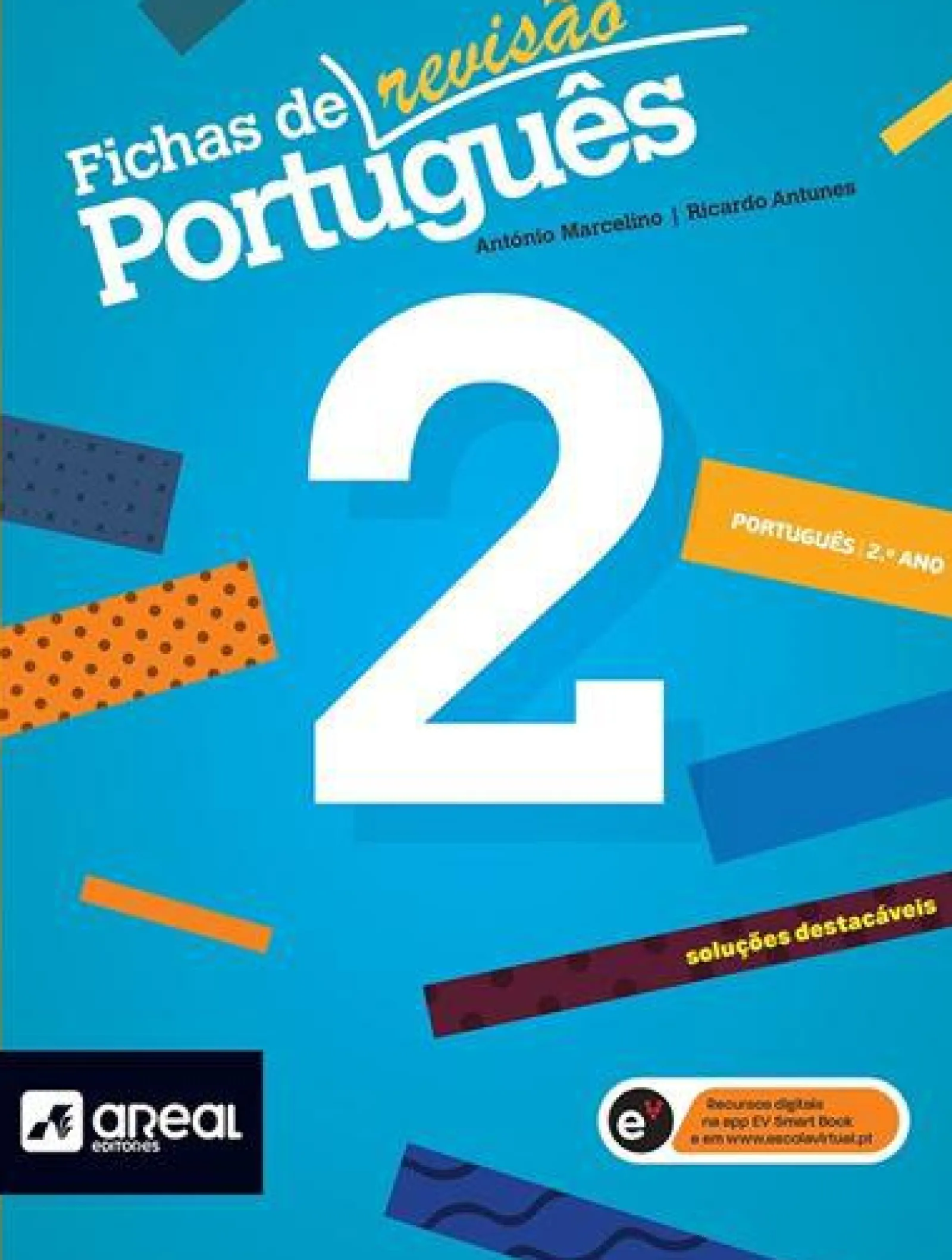 Areal Fichas de Português 2 - 2.º Ano de António Marcelino e Ricardo Antunes
