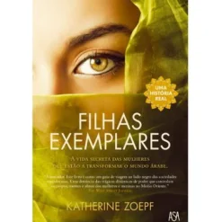 Asa Filhas Exemplares de Katherine Zoepf