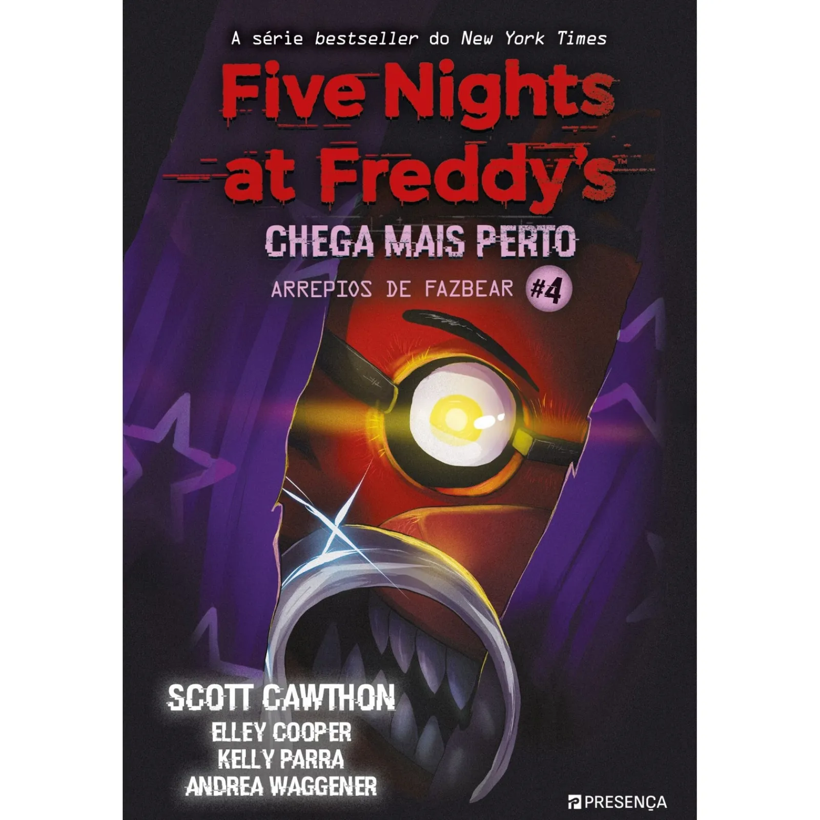 Presença Five Nights At Freddy's - Arrepios de Fazbear Livro 4 de Scott Cawthon, Elley Cooper e Andrea Waggener
