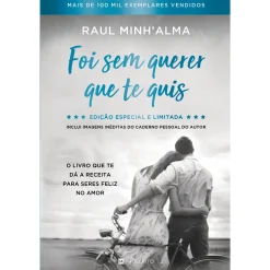 Manuscrito Foi sem Querer que Te Quis - Ed. Cartonada de Raul Minh'Alma