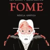 Cavalo De Ferro Fome de Knut Hamsun - Novela Gráfica
