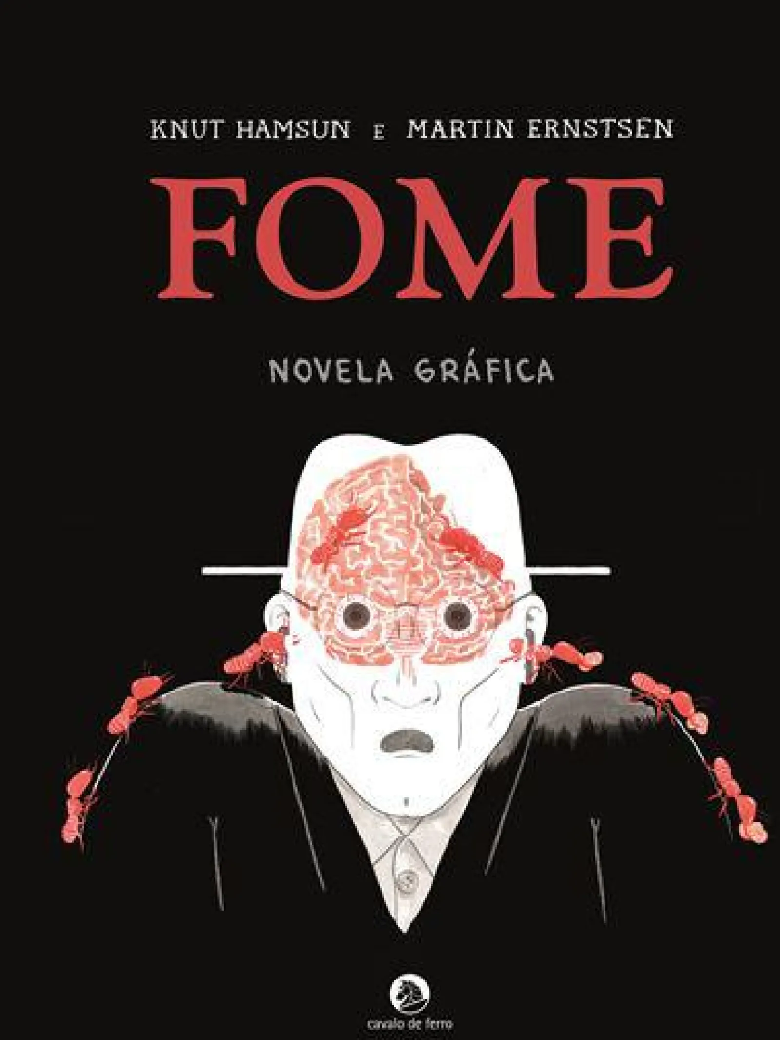 Cavalo De Ferro Fome de Knut Hamsun - Novela Gráfica