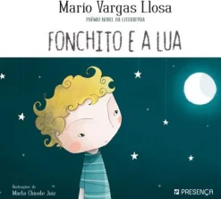 Presença Fonchito e a Lua de Mario Vargas Llosa