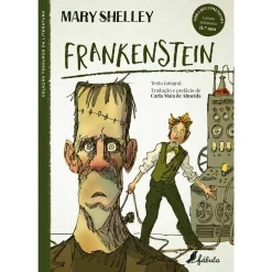 Fábula Frankenstein de Mary Shelley