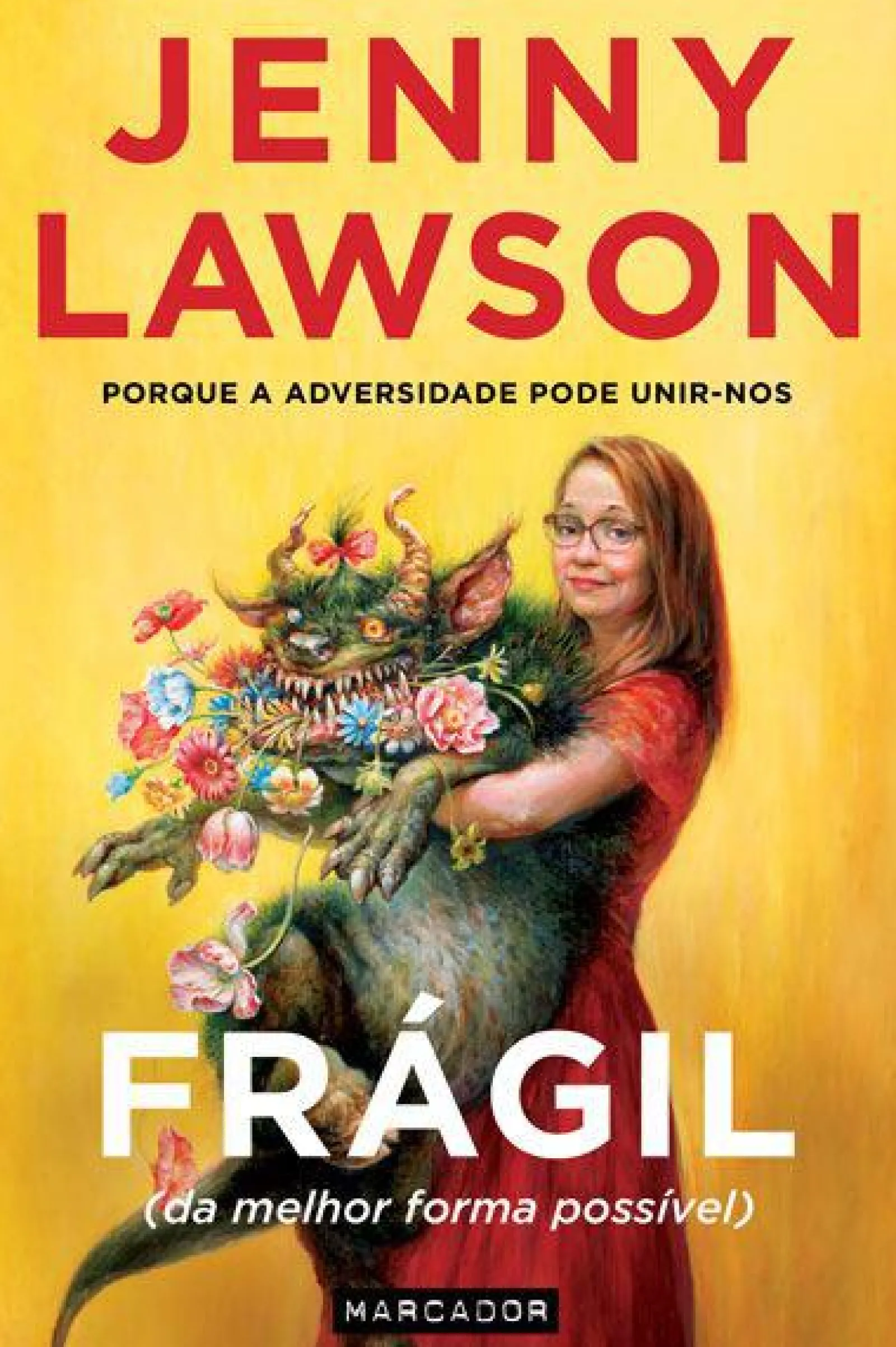 Marcador Frágil de Jenny Lawson - (Da Melhor Forma Possivel)