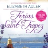 New Quinta Essencia Férias em Saint-Tropez de Elizabeth Adler