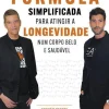 Marcador Fórmula Simplificada para Atingir a Longevidade Num Corpo Belo e Saudável de Humberto Barbosa e Tomás Barbosa