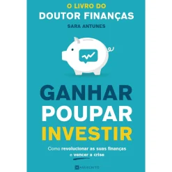 Manuscrito Ganhar Poupar Investir de Sara Antunes