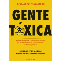 Nascente Gente Tóxica de Bernardo Stamateas