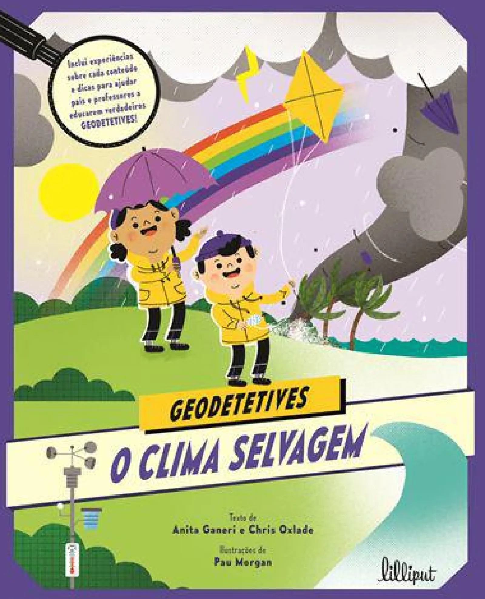 New Lilliput Geodetetives 4: o Clima Selvagem de Anita Ganeri e Chris Oxlade