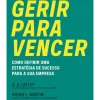 Online Clube Do Autor Gerir para Vencer de A.G. Lafley e Roger L. Martin